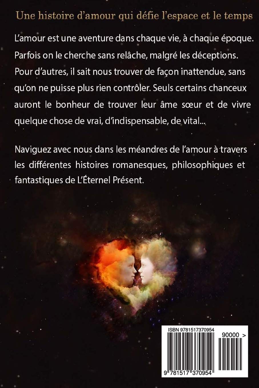 L Eternel Present Roman D Amour En Quete D Eternite Amazon Fr Bourgogne Jacky Pinon Morgane Livres