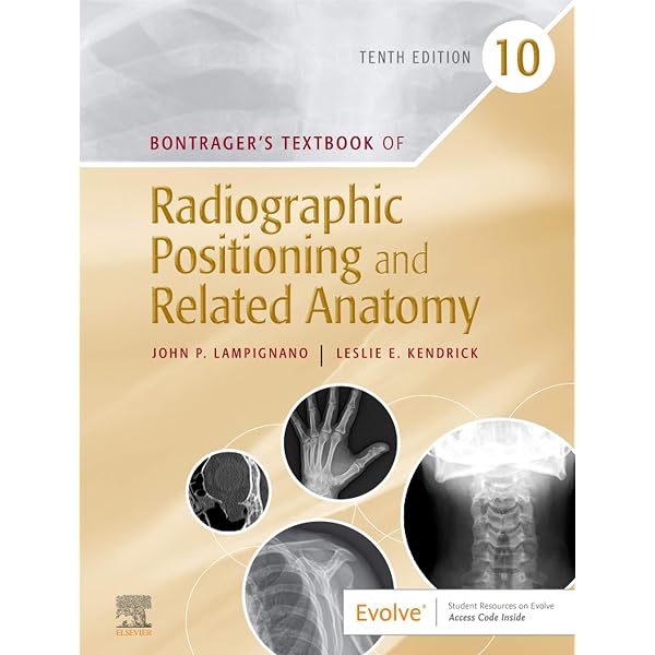 Workbook for Bontrager's Textbook of Radiographic Positioning and