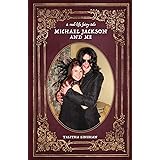A real-life fairy tale: Michael Jackson and me