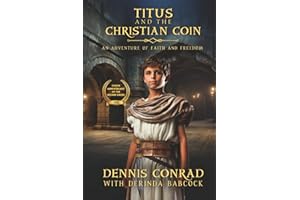 Titus and the Christian Coin: An Adventure of Faith and Freedom