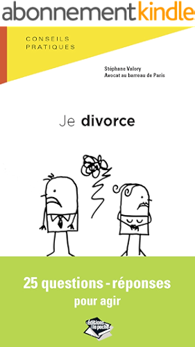 Download Je divorce: 25 questions-réponses pour agir (Droit dans la poche) PDF