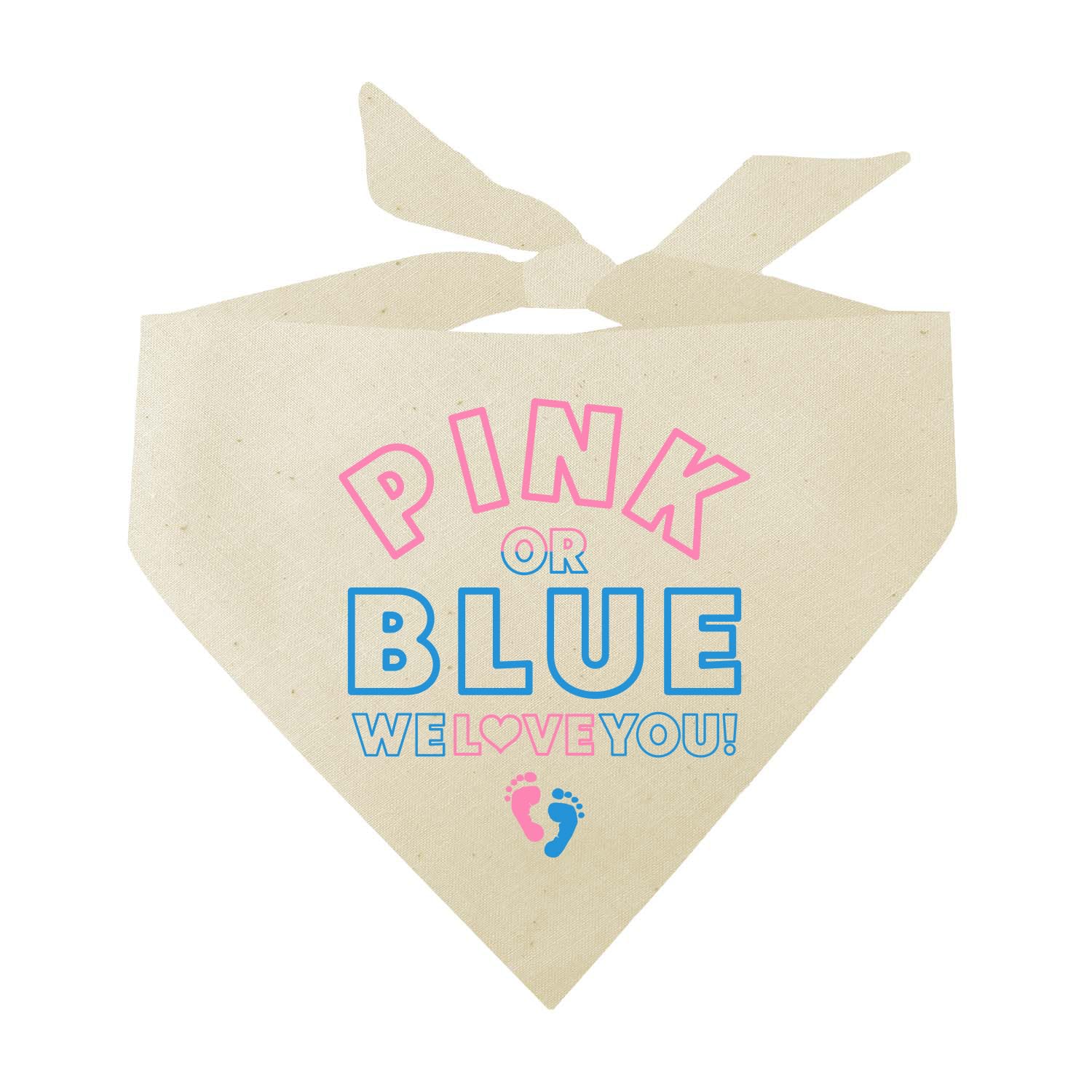 Tees & Tails| Pink Or Blue We Love You Baby Announcement/Gender Reveal Dog Bandana (Natural, OS 824)