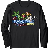 Margaritaville Neon Sign Long Sleeve T-Shirt