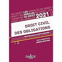 Annales Droit civil des obligations 2021: Méthodologie & sujets corrigés (Annales du droit) (French Edition) book cover