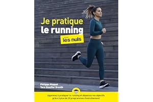 Je pratique le running pour les Nuls (French Edition)