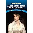 A Vindication of the Rights of Woman (Dover Thrift Editions: Literary Collections)