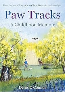 Paw Tracks In The Moonlight Denis O Connor Staff 9781849011198 Amazon Com Books