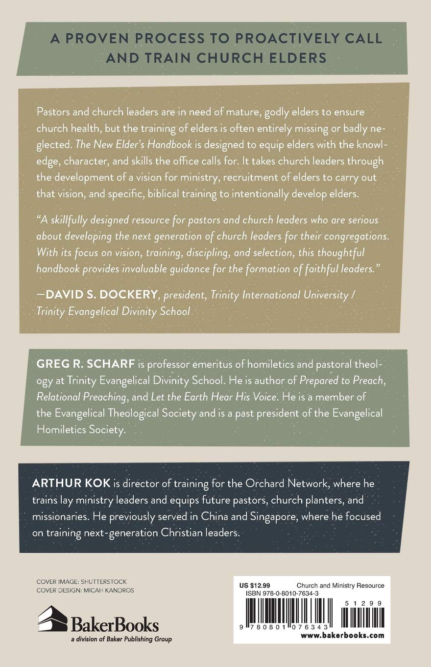 New Elder's Handbook: Greg R. Scharf, Arthur Kok: 9780801076343:  Amazon.com: Books
