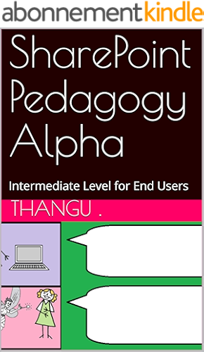 Download SharePoint Pedagogy Alpha: Intermediate Level for End Users (English Edition) PDF