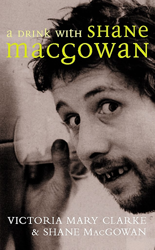 Download A Drink with Shane MacGowan (English Edition) PDF