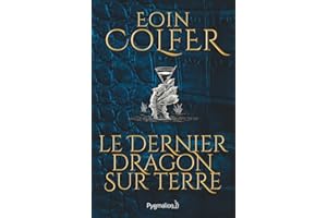 Le dernier dragon sur Terre (extrait gratuit) (French Edition)