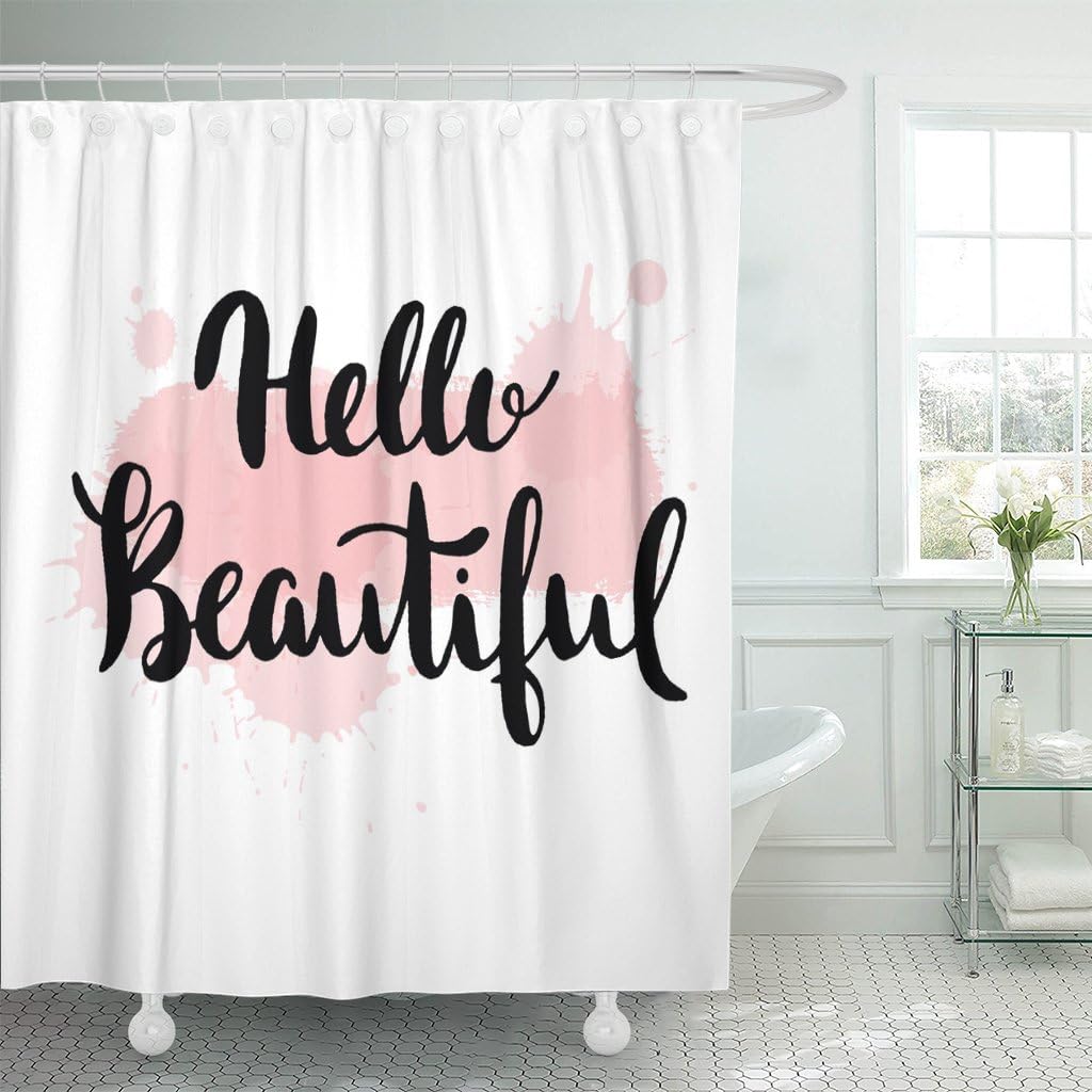 Emvency Fabric Shower Curtain Curtains with Hooks Pink Quote Hello Beautiful