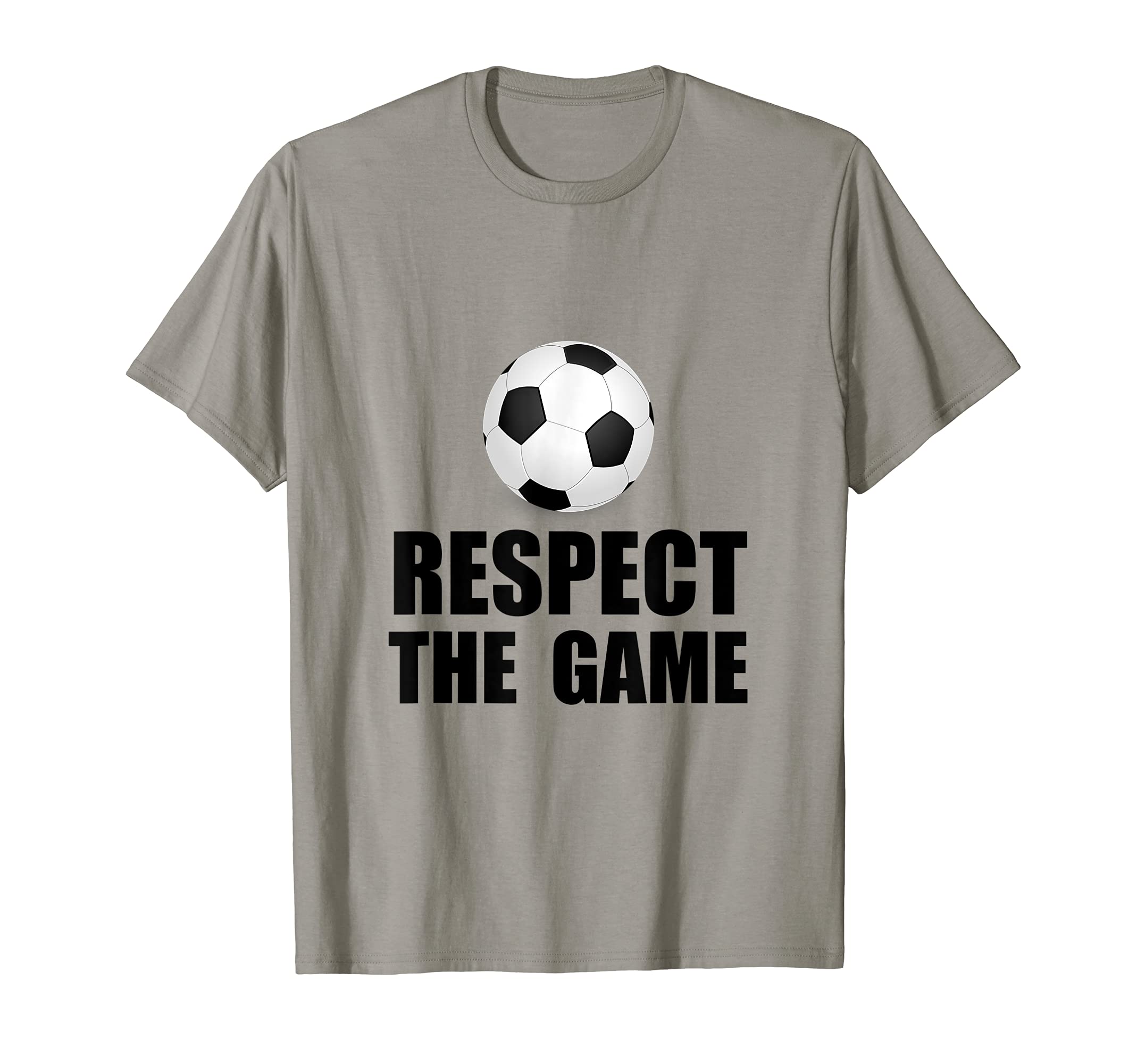 Respect Soccer Funny T-Shirt T-Shirt
