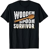 Wooden Spoon Survivor Champion Funny Gift T-Shirt