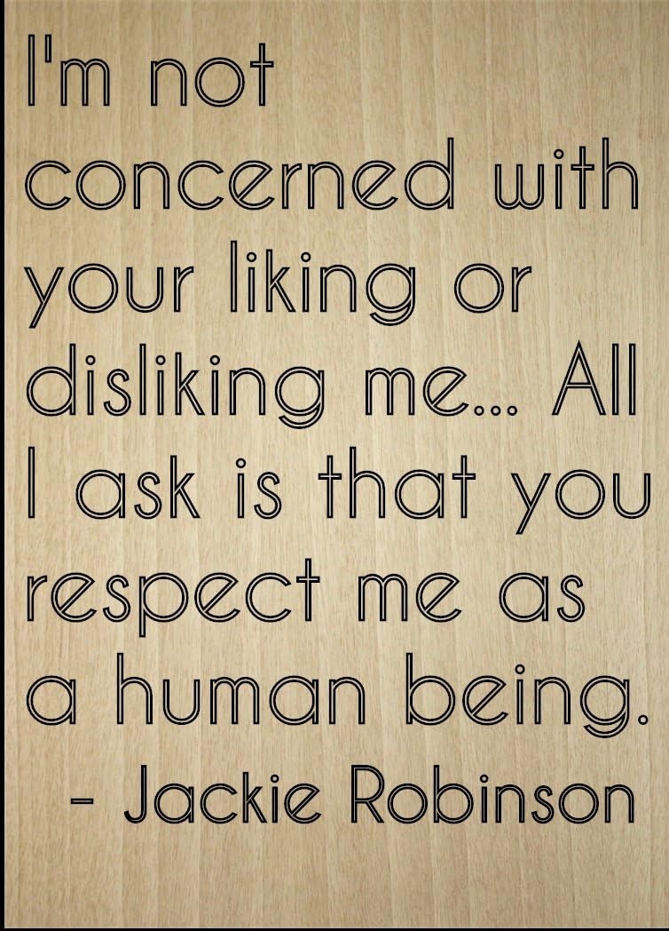 Mundus Souvenirs I'm not Concerned with Your Liking or. Quote by Jackie Robinson, Laser Engraved on Wooden Plaque - Size: 8"x10"