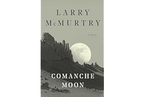 Comanche Moon: A Novel