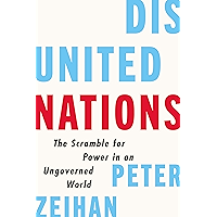 Disunited Nations: The Scramble for Power in an Ungoverned World book cover