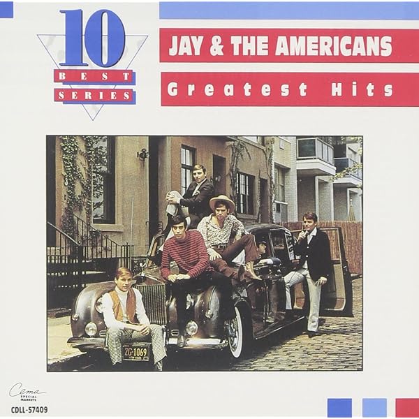 Jay and The Americans - Come a Little Bit Closer: The Best of Jay