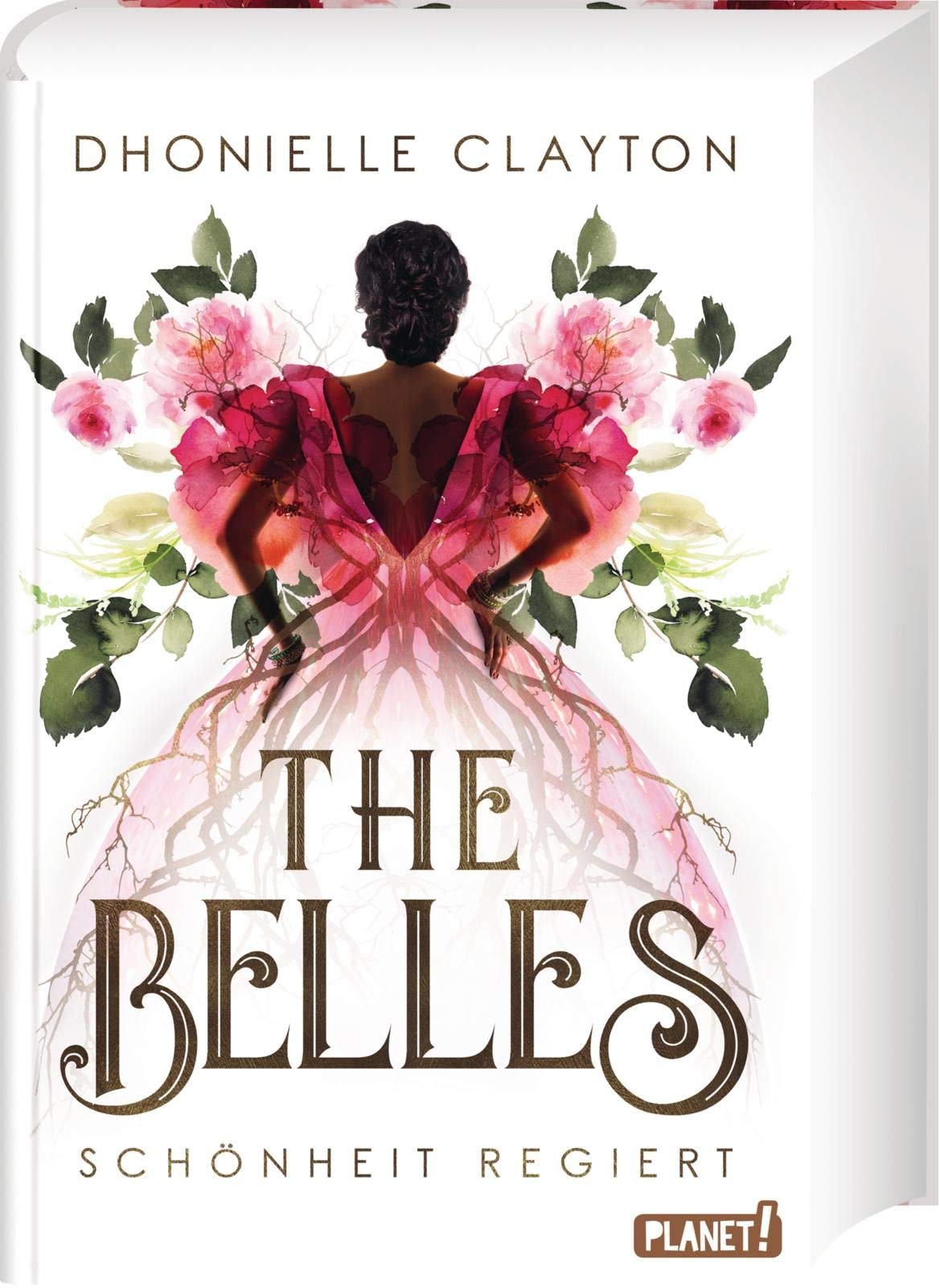 The Belles 1 Schonheit Regiert 1 Amazon De Clayton Dhonielle Lamatsch Vanessa Bucher