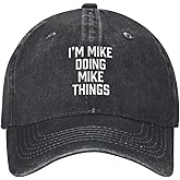Philysonic Funny Hat Im Mike Doing Mike Things Hats Men Dad Cap Fashionable