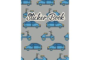 Sticker Book: Blank Sticker Activity Book Organizer with Attractive Cover Storage Creative Kids Sticker Collection Book & Empty Sticker Book for Boys, ... Paste the Stickers on their Own Sticker Book