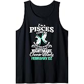 Pisces Zodiac Sign February 22 For Women Men Birthday Party Tank Top