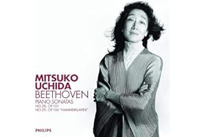 Beethoven: Piano Sonatas, Opp. 101 & 106 'Hammerklavier' ~ Uchida
