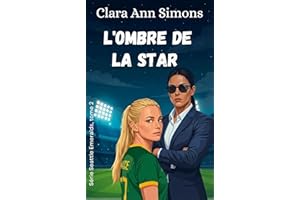 L'ombre de la star (Série Seattle Emeralds t. 2) (French Edition)