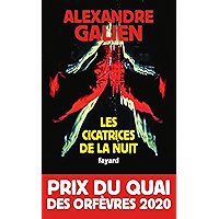 Les cicatrices de la nuit: Prix du Quai des Orfèvres 2020 (French Edition) book cover Les cicatrices de la nuit: Prix du Quai des Orfèvres 2020 (French Edition) book cover