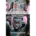 Does Foreign Aid Really Work?