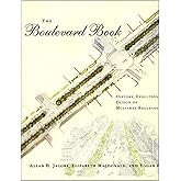 The Boulevard Book: History, Evolution, Design of Multiway Boulevards (Mit Press)