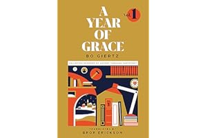 A Year of Grace, Volume 1: Collected Sermons of Advent through Pentecost