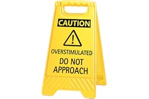 EXUBERIUM Caution Overstimulated Do Not Approach Funny Reminder Desk Sign Yellow Warning Style Office Table Decorative Gift for Coworker Friend Home Workspace Phone Holder Mirror Acrylic Cubicle Table Sign