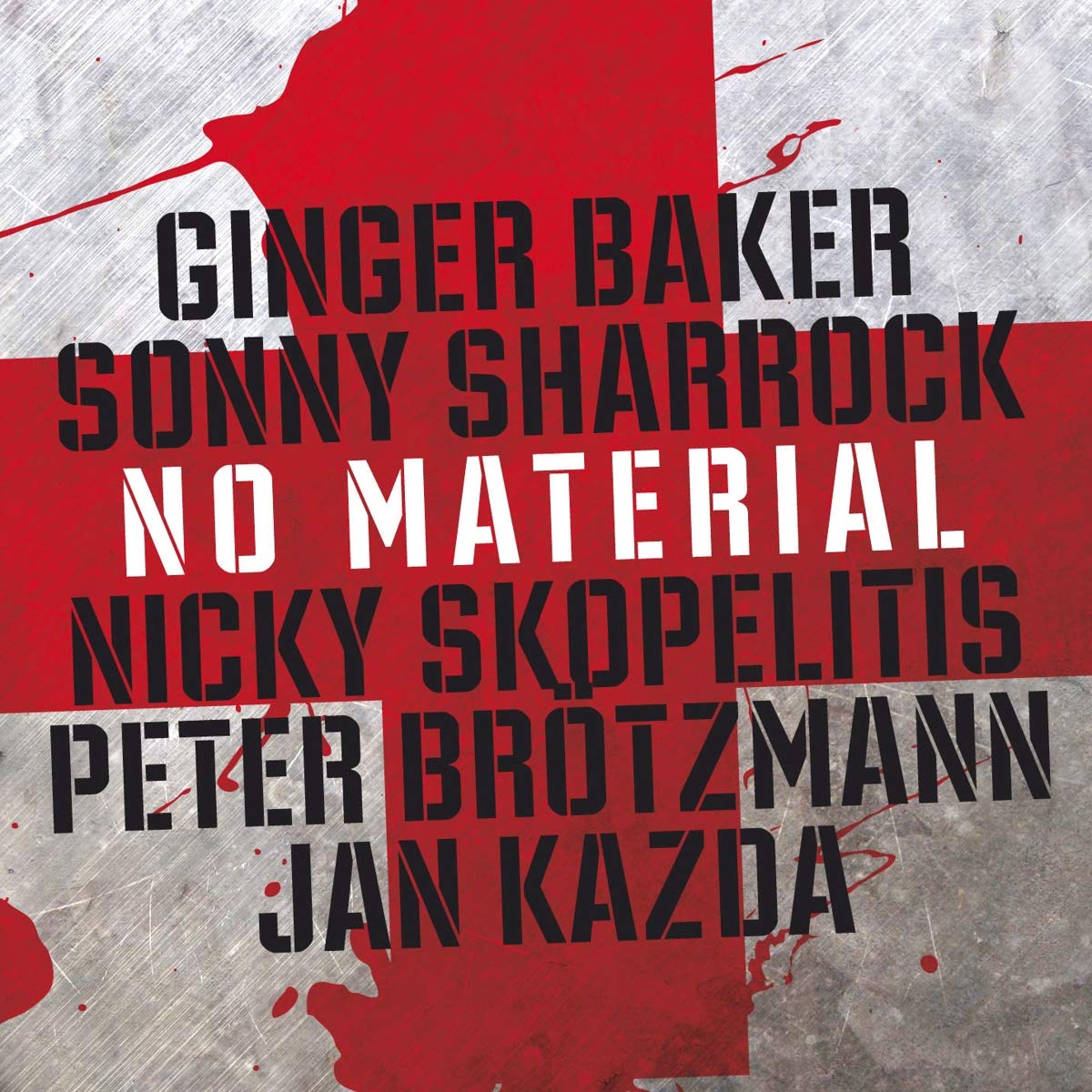 No Material Ginger Baker, Sonny Sharrock, Nicky Skopelitis, Peter
