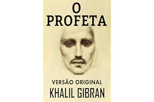 O PROFETA: VERSÃO ORIGINAL (Portuguese Edition)
