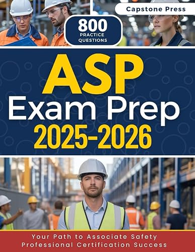 ASP Exam Prep 2025–2026: Master the Exam with 800 Practice Questions ...