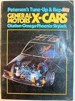 Petersen's Tune-Up and Repair: General Moters X-Cars: Citation, Omega, Phoenix, Skylark 0822750589 Book Cover