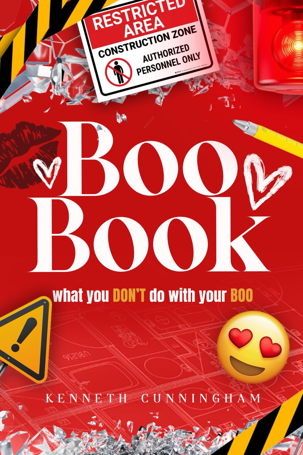 The Boo Book: What Not to Do with Your Boo