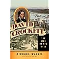 David Crockett: The Lion of the West