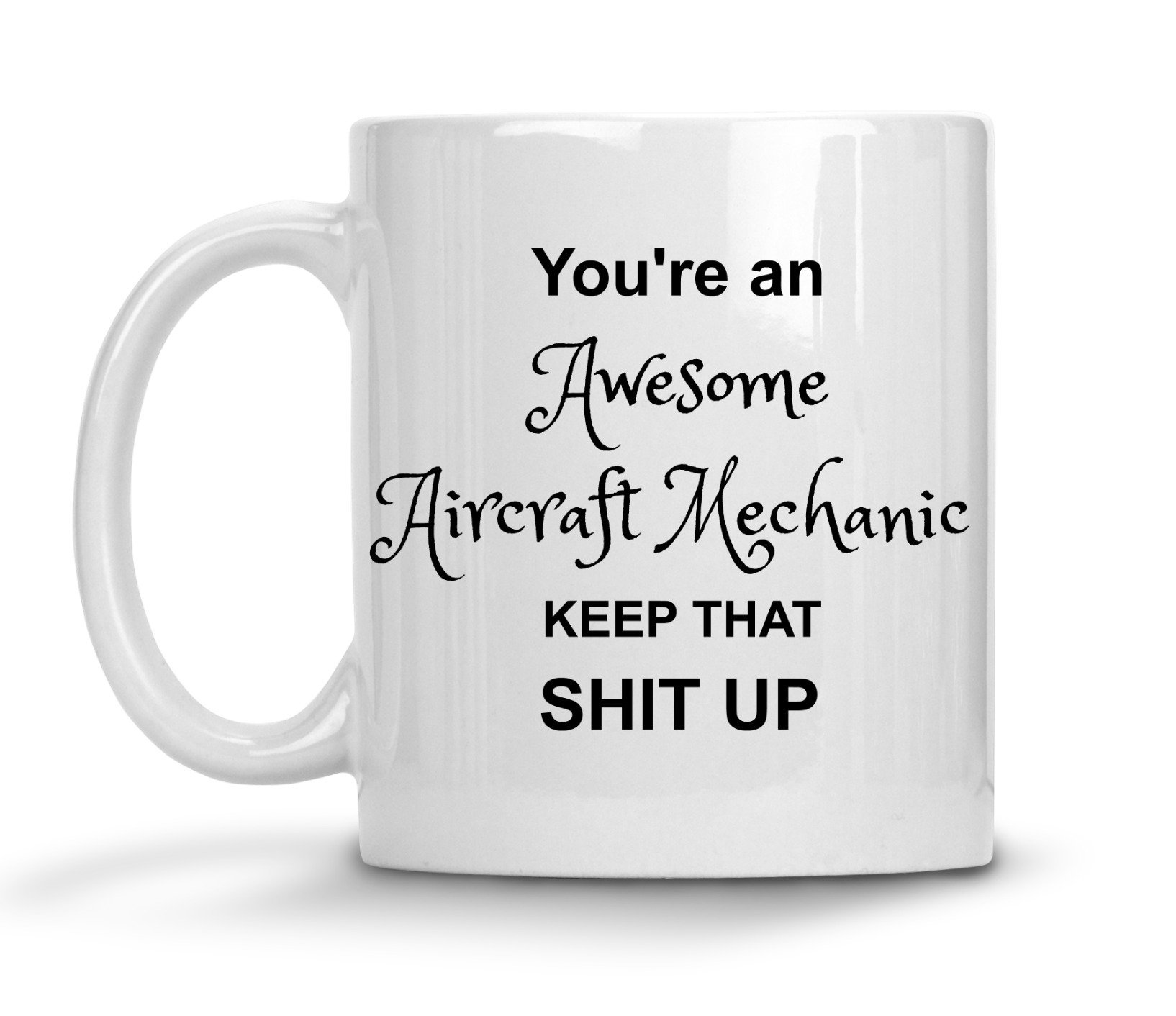 Aircraft Mechanic Mug Best Ever Funny Appreciation Thank You Coffee |  Desertcart Fiji