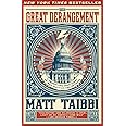 The Great Derangement: A Terrifying True Story of War, Politics, and Religion