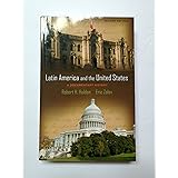 Latin America and the United States: A Documentary History
