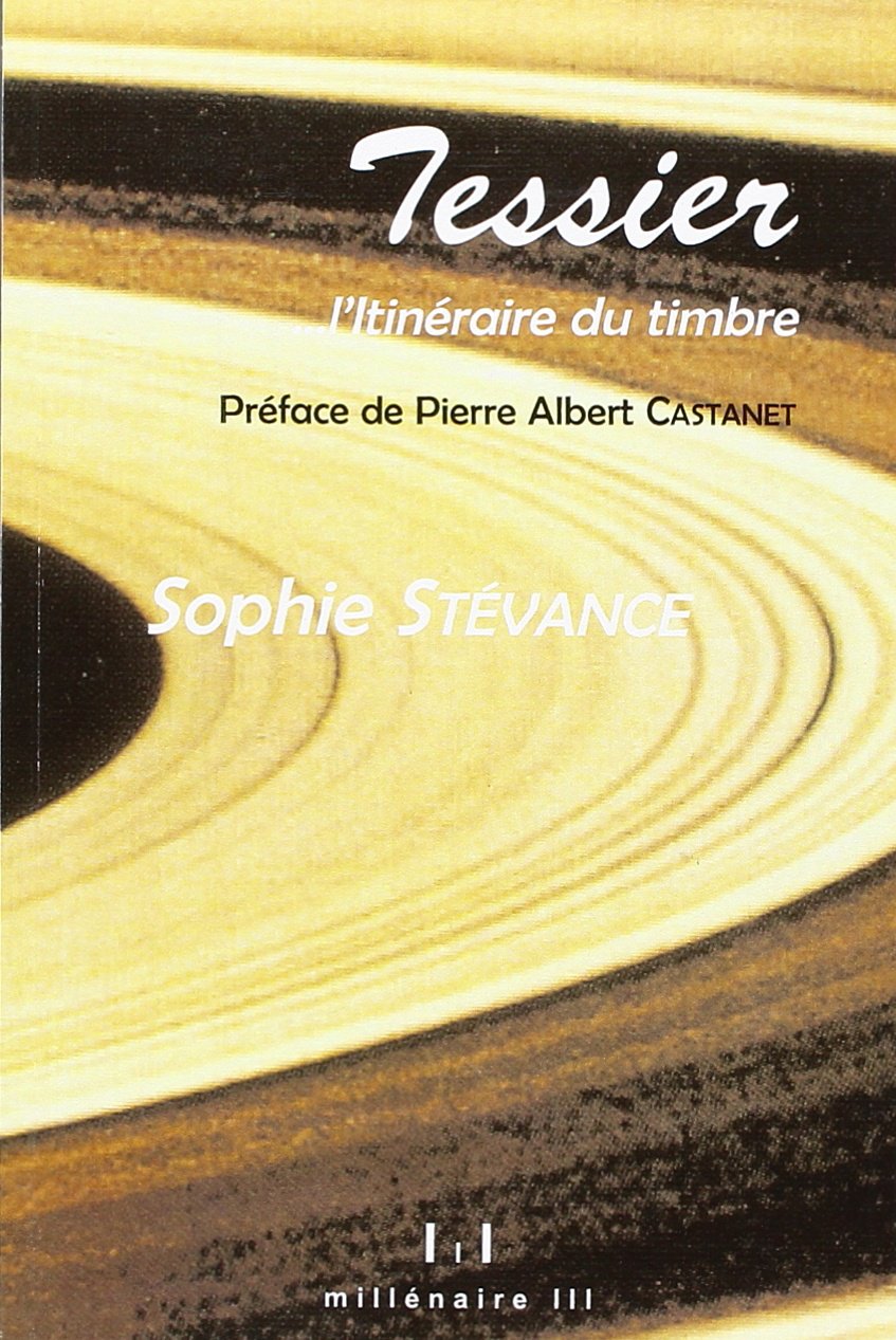 Amazonfr Roger Tessier Litinéraire Du Timbre Sophie - 