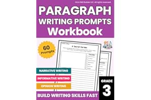 3rd Grade Paragraph Writing Prompts Workbook: 60 Daily Writing Prompts Grade 3 | Narrative, Creative, Informative & Opinion W