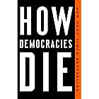 How Democracies Die