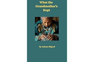 What the Grandmother's Kept