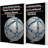 Art of Problem Solving (AoPS) Series, the Art of Problem Solving, Volume 2: and Beyond, 2 Books Set of Text and Solution by R
