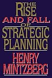 Rise and Fall of Strategic Planning