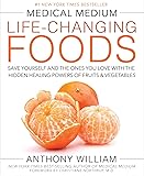 Medical Medium Life-Changing Foods: Save Yourself
