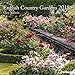 English Country Gardens 2018 Broschürenkalender by 